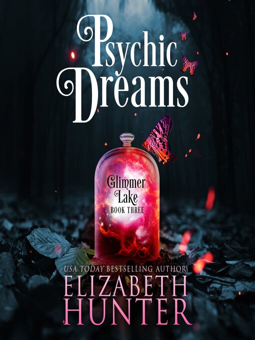 Title details for Psychic Dreams by Elizabeth Hunter - Available
